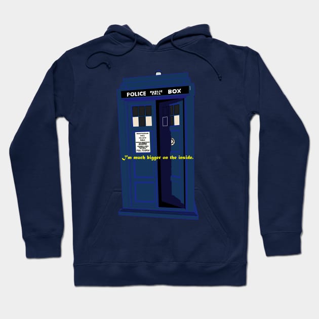 "I'm much bigger on the inside." Hoodie by CaptainHaddock